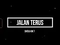 Download Lagu Sheila On 7 - Jalan Terus (Lirik)