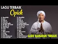 Lagu Opick Full Album 2026 - Lagu Religi Terbaik Sepanjang Masa | Suara Jernih + Lirik (Tanpa Iklan)