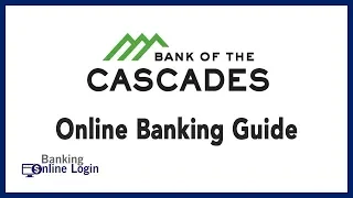 Bank of the Cascades Online Banking Guide Login - Sign up