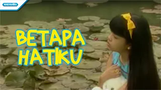 betapa hatiku nikita video 