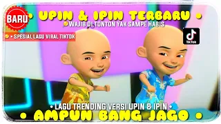 Download DJ TIKTOK | AMPUN BANG JAGO Versi UPIN \u0026 IPIN TERBARU [ FULL JOGET UPIN \u0026 IPIN ] MP3