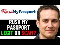 Rush My Passport Review - Legit or Scam