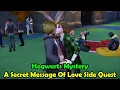 A Secret Message Of Love With Merula Side Quest Harry Potter Hogwarts Mystery
