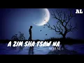 Download Lagu A Zim Sha Tsaw Na|Nor Ni|Lyrics