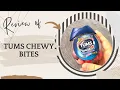 TUMS Chewable Tablets Relief or Bust Review