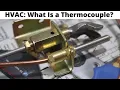HVAC What Is A THERMOCOUPLE How Does It Work Basic Working Principal How It Works