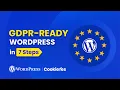 Make your WordPress website GDPR-ready with these 7 simple steps