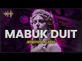 Download Lagu DANGDUT MABUK DUIT REMIX || JENEVER AUDIO