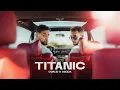 Download Lagu Oualid x Djezja - Titanic (Official Lyric Video)