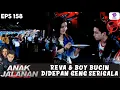 Lagu SUAPIN BOY DIDEPAN GENG SERIGALA, REVA BIKIN IRI SEMUANYA!! | ANAK JALANAN EXTENDED | EPS.158