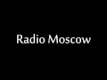 Radio Moscow - 250 miles