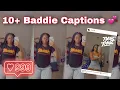10 Instagram Baddie Captions