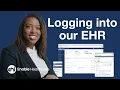 Logging into our EHR