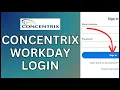 How to Login Concentrix Workday Account Online 2024