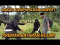 Lagu KI MERCON BAKAR KAMPUNG BABI NGEPET SAGU