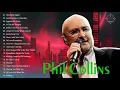 Phil Collins Greatest Hits With Lyrics - Best Of Phil Collins
