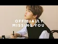 Download Lagu officially missing you — lee haechan (fmv)