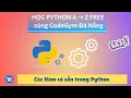 Python co ban Bai 18 - Cac Ham co san trong Python