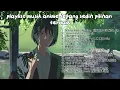 Download Lagu ✨ Playlist Anime Jepang Sedih Terbaik | Best Sad Japanese Anime Songs ✨