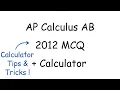 AP Calculus AB Multiple Choice Review - 2012 MCQs With Calculator