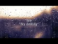 My destiny lyn {lyric dan Terjemahan, My destiny-lyn}