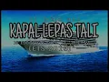 Download Lagu kapal lepas tali | remobar crew