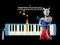 Not Pianika Ultraman Zero Opening