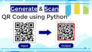 Generate Scan QR Code Using Python PyPower Projects