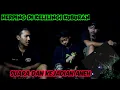 Download Lagu HERPING MALAM DI KUBURAN ANGKER, BANYAK GANGGUAN MAHLUK ASTRAL !
