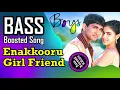 Download Lagu Enakkoru Girl Friend - Bass BoostedSong - Boys - Tamil - A R Rahman - Use Ear Phones 🎧🎵🎵