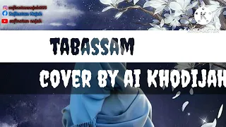 Download TABASSAM/Cover by Ai Khodijah/Lirik Arab, latin dan terjemahan MP3