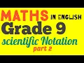 Grade 9 Maths in English Scientific notation and Rounding off part 2