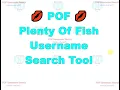 POF Username Search - Search Plenty Of Fish by Username
