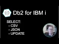 5 Getting Started with VS Code for i Db2 for IBM i