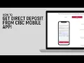 How To Get Direct Deposit From CIBC Mobile App easy