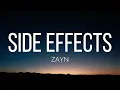 ZAYN - Side Effects (Lyrics)