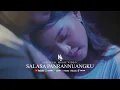 Download Lagu Rangga Mutakhir - Salasa Panrannuangku (Official Music Video)