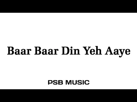 Download MP3 Baar Baar Din Yeh Aaye - Happy Birthday by Sonu Nigam