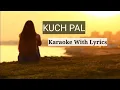 Lagu KUCH PAL _ Karaoke _ Hindi Christian Karaoke Songs With Lyrics