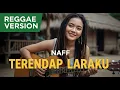 Lagu NAFF - TERENDAP LARAKU | COVER REGGAE BY JMT MUSIC