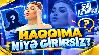 Xoşqədəm Hidayətqızı yazan şəxsə qəzəbləndi! Haqqıma girirsiz / Seni axtariram 11.10.2026
