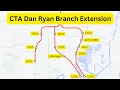 CTA Dan Ryan Branch Extension Lines That Never Were