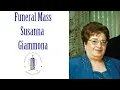 Funeral for Susanna Giammona October 14 2021
