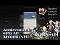 Achievement Gifts All Around x10 Genshin Impact