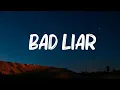 Download Lagu Imagine Dragons - Bad Liar (Lyrics) | The Kid LAROI, Bruno Mars,... Mix Lyrics