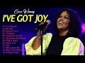 Download Lagu I've Got Joy Cece Winans 🎹 30 Best Gospel Songs Of Cece Winans