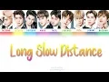 Download Lagu [NCT 127] ''Long Slow Distance'' Kleurgecodeerde songtekst | Kan/Rom/Eng |
