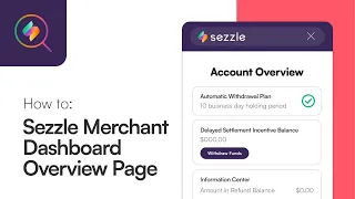 How To Sezzle Merchant Dashboard Overview Page