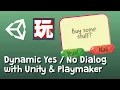 Dynamic Yes No Dialog with Playmaker