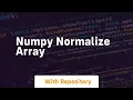 numpy normalize array